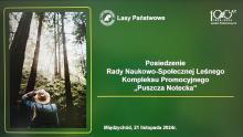 Rada Naukowo-Społeczna Leśnego Kompleksu Promocyjnego „Puszcza Notecka”